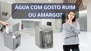 Água com gosto ruim ou amargo
