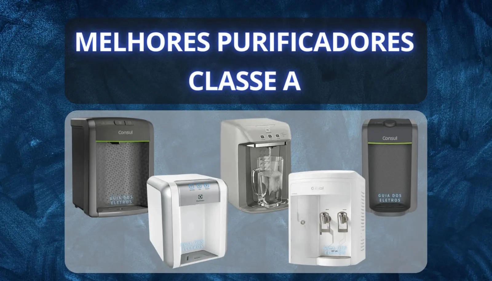 Melhores Purificadores Classe A