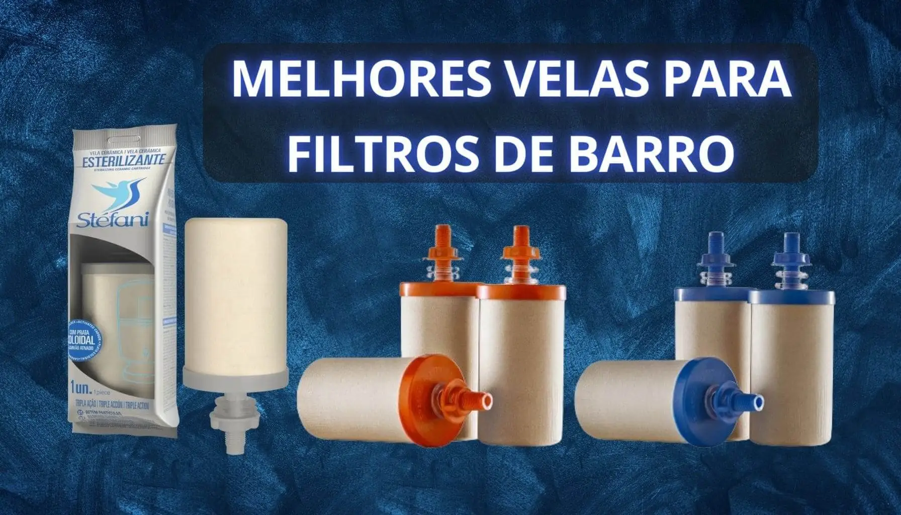 Melhor vela para filtro de barro